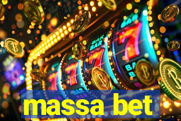 massa bet